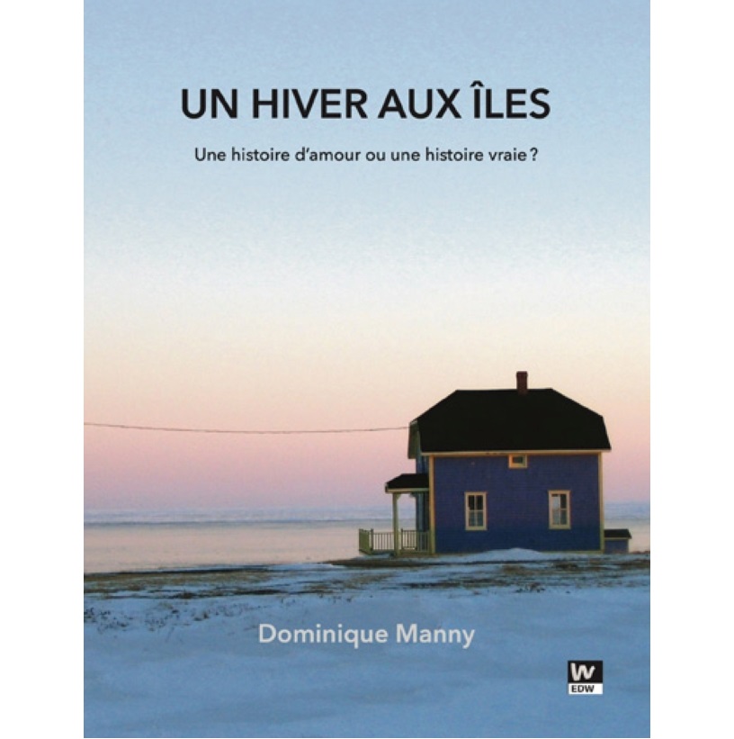 Un hiver aux Îles